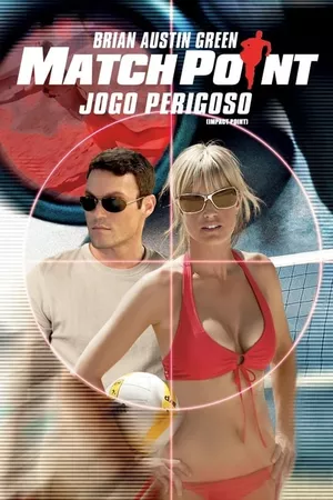 Match Point: Jogo Perigoso