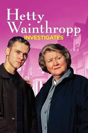 Hetty Wainthropp Investigates