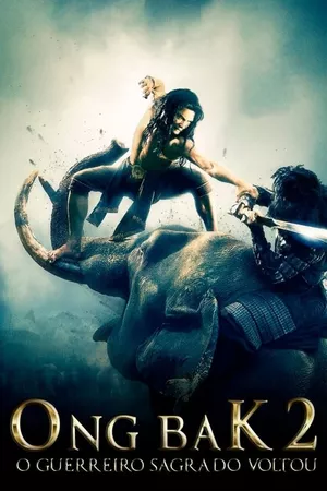 Ong-Bak 2: O Guerreiro Sagrado Voltou