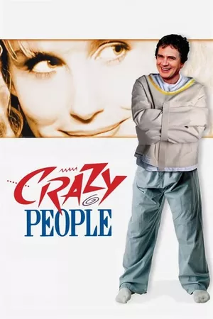 Crazy People - Muito Loucos