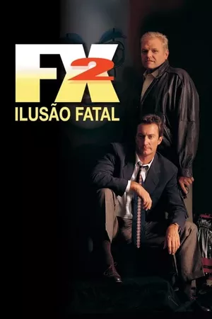 FX 2 - Ilusão Fatal