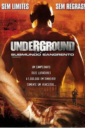 Underground: Submundo Sangrento