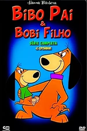 Bibo Pai e Bobi Filho