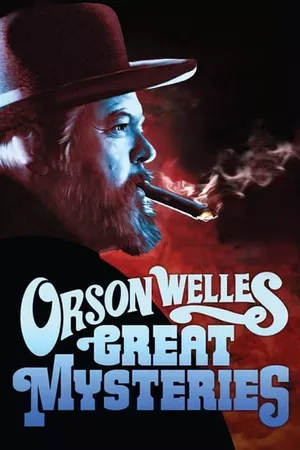 Orson Welles' Great Mysteries