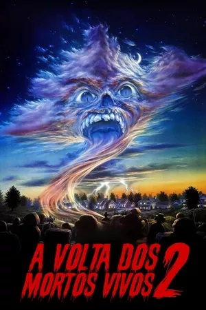 A Volta dos Mortos Vivos 2