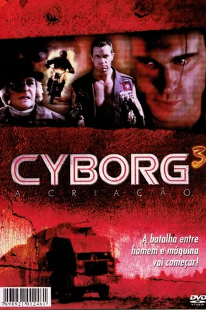 Cyborg 3: A Criação