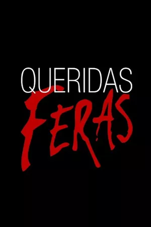 Queridas Feras