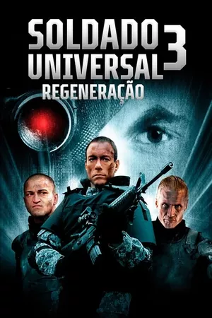 Soldado Universal 3: Regeneração