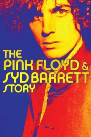 The Pink Floyd and Syd Barrett Story