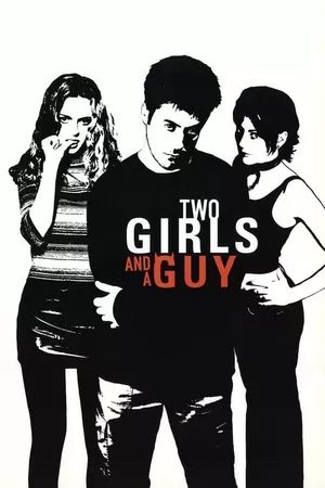 Two Girls and a Guy