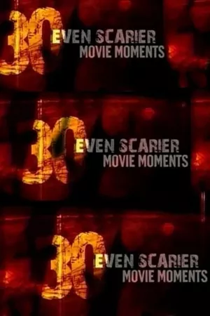 30 Even Scarier Movie Moments