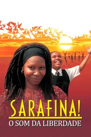 Sarafina! O Som da Liberdade