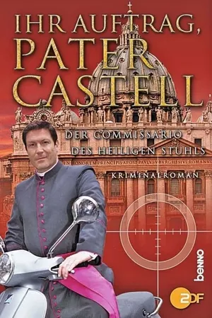 Ihr Auftrag, Pater Castell