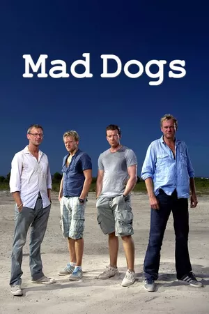 Mad Dogs