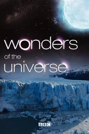 Maravilhas do Universo (BBC – Wonders of the Universe)