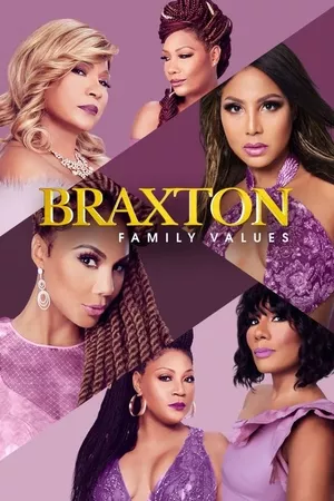 Braxton Family Values Braxton Family Values