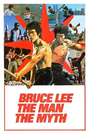 Bruce Lee: O Homem e o Mito