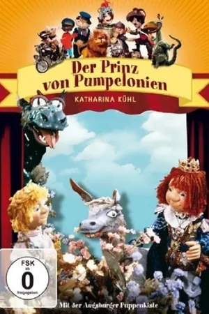 Augsburger Puppenkiste - Der Prinz von Pumpelonien