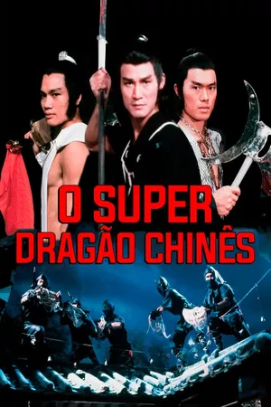 O Super Dragão Chinês