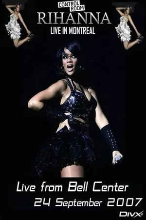 Rihanna - Live From Bell Centre In Montreal