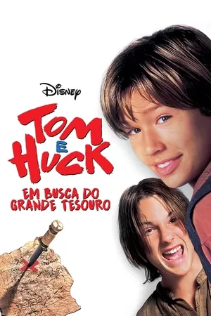 Tom e Huck: Em Busca do Grande Tesouro