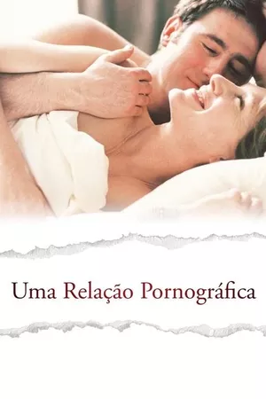 Uma Relação Pornográfica