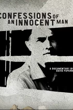 Confessions Of An Innocent Man