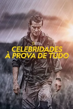 Celebridades à Prova de Tudo