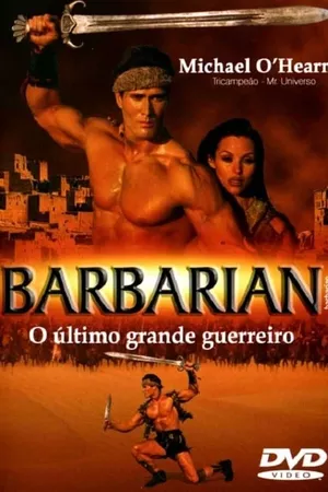 Barbarian: O Último Grande Guerreiro