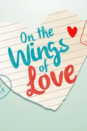 On The Wings of Love