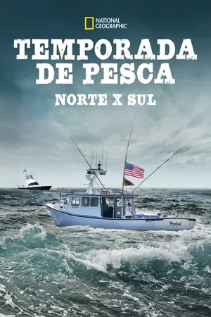 Temporada de Pesca: Norte X Sul