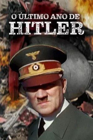 O Último Ano de Hitler