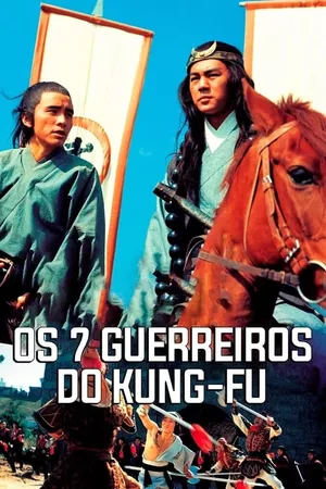 Os 7 Guerreiros do Kung-Fu