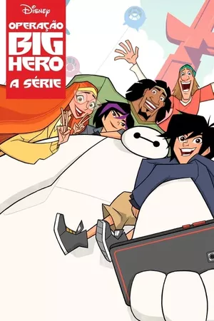 Operação Big Hero: A Série