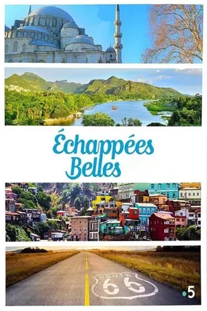 Echappées Belles Echappées Belles
