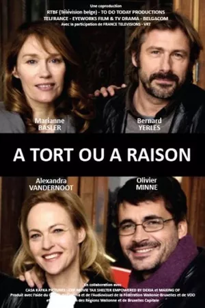 À tort ou à raison