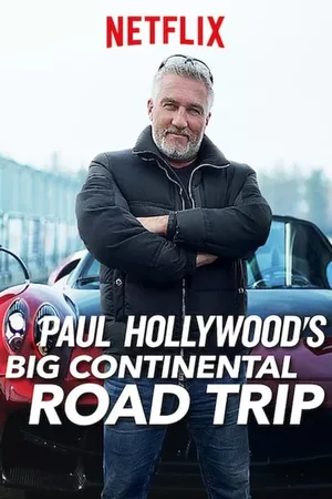 Paul Hollywood - Uma Grande Viagem pela Europa