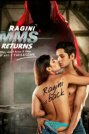 Ragini MMS Returns