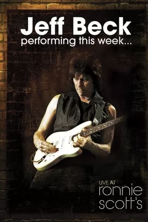 Jeff Beck - Performing This Week... Live At Ronnie Scott's