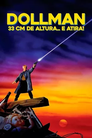 Dollman: 33 cm de Altura... e Atira!