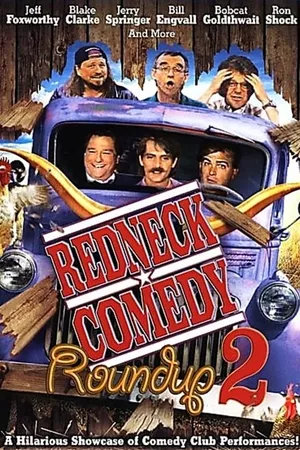 Redneck Comedy Roundup, Volume 2