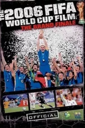 Copa do Mundo da FIFA de 2006 - The Grand Finale