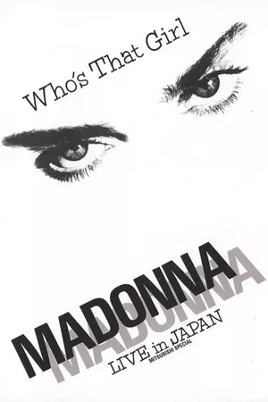 Madonna: Who's That Girl - Live in Japan