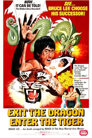 Exit the Dragon, Enter the Tiger