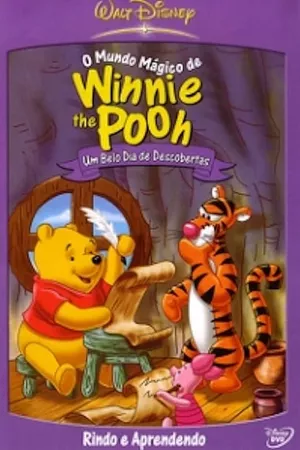 The Magical World of Winnie the Pooh: A Great Day of Discovery