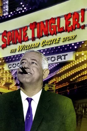 Spine Tingler! The William Castle Story