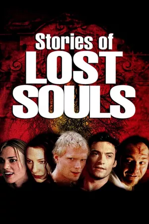 Stories of Lost Souls