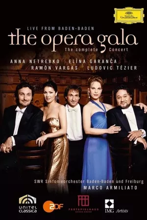 The Opera Gala - Live From Baden - Baden