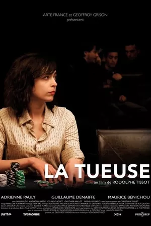 La Tueuse