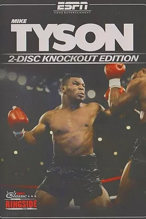 ESPN Classic Ringside: Mike Tyson